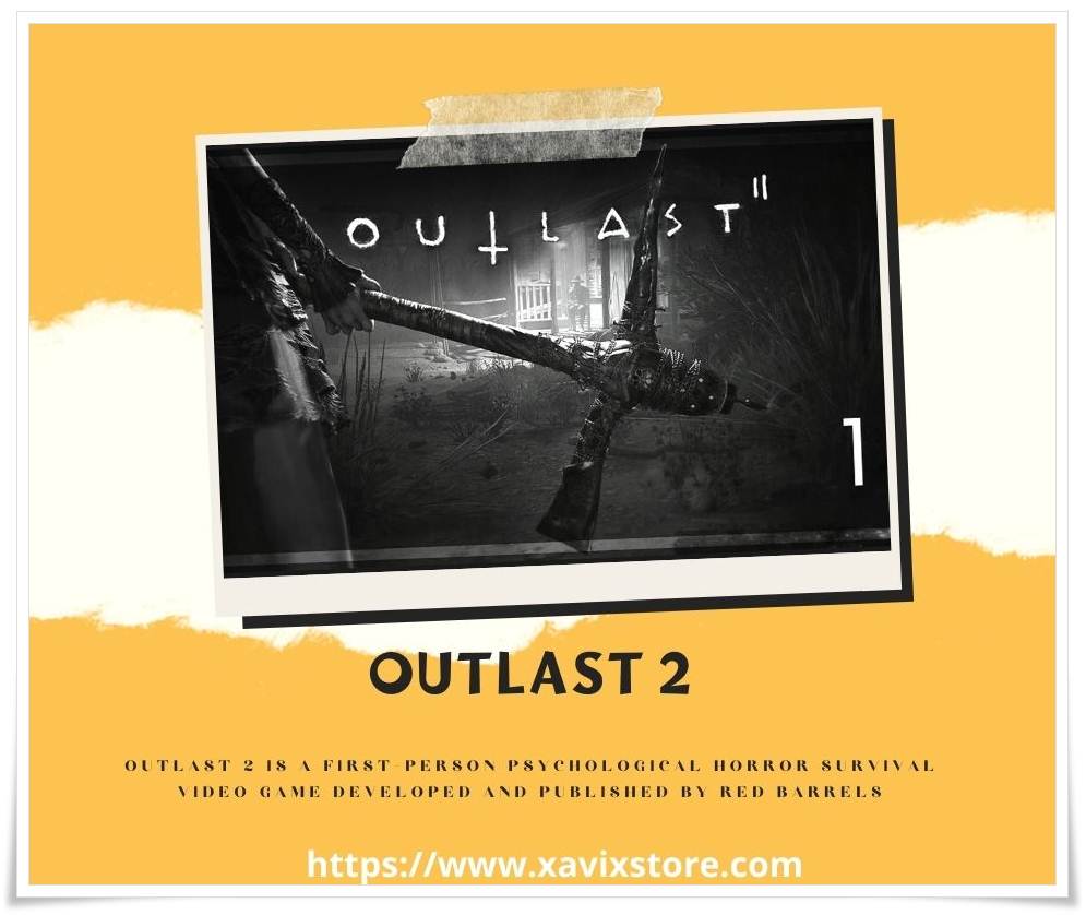 Outlast 2