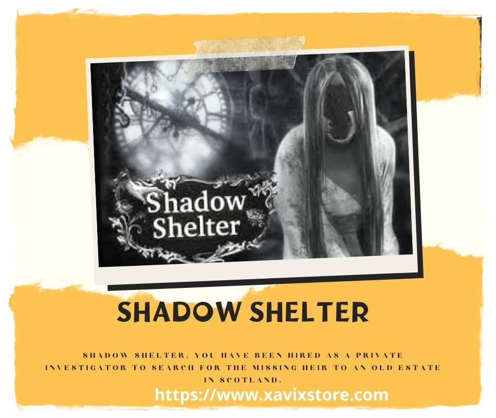 Shadow Shelter