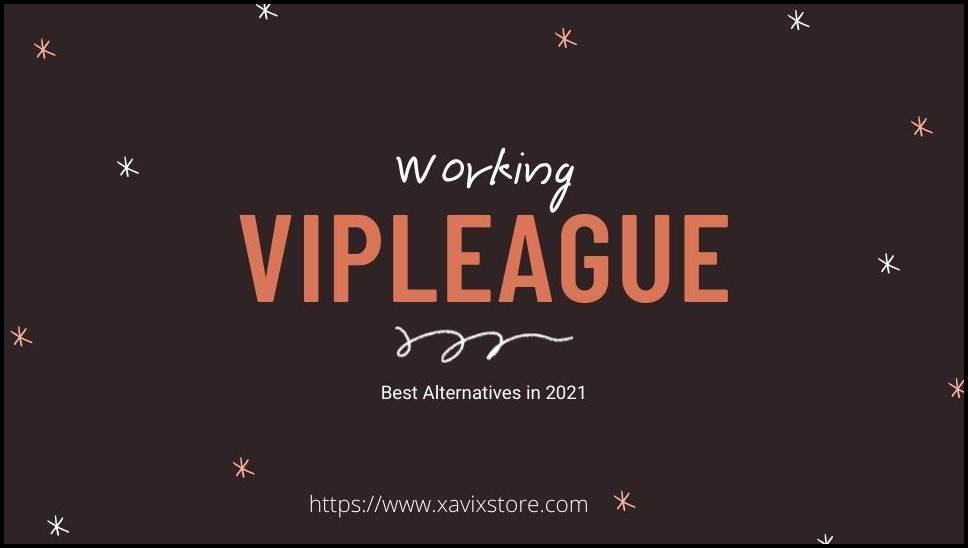 VIPLeague Alternatives