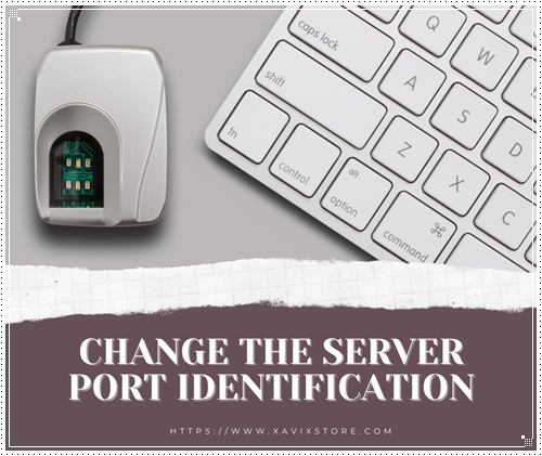 Change the server port identification