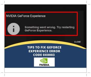 geforce experience error code 0x0003