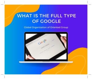 full form of google