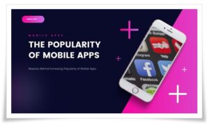 Popularity of Mobile Apps