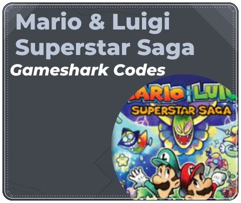 Mario & Luigi Superstar Saga Gameshark Codes