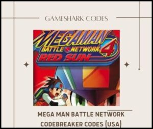 Mega Man Battle Network CodeBreaker Codes (USA)