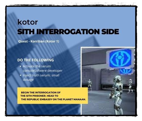 kotor interrogation sith prisoner korriban light side