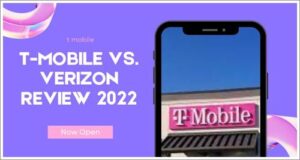 T-Mobile Vs. Verizon Review 2022