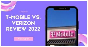 T-Mobile Vs. Verizon Review 2022