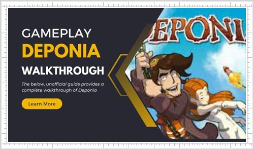 Gamplay Deponia Game Guide & Walkthrough