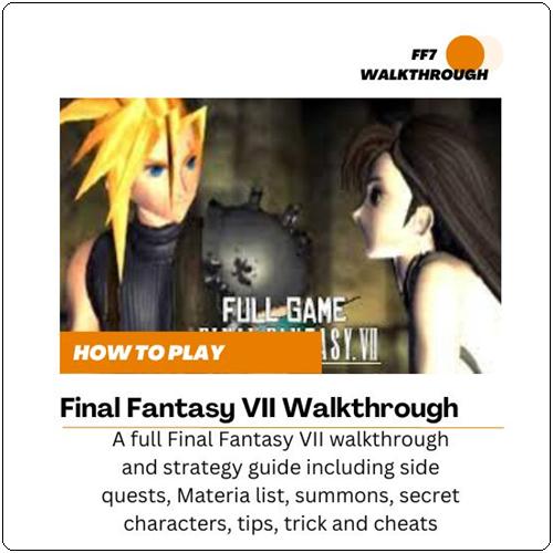 How to Play Final Fantasy VII Strategy Guide