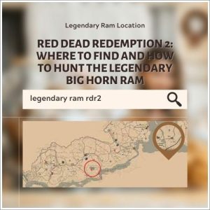 Red Dead Redemption 2 Where To Find And How To Hunt The Legendary Big Horn Ram