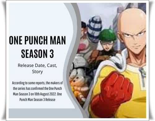 One Punch Man Season 3 Release Date, Cast, Story