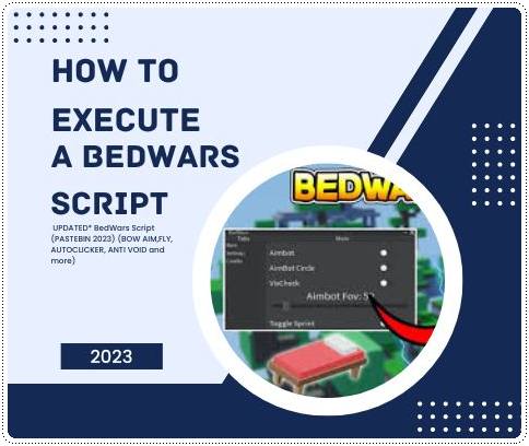 How to Execute a Bedwars Script
