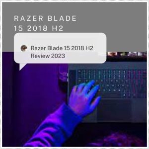 razer blade 15 2018 h2