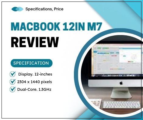 The MacBook 12in M7 Review