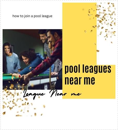 10 Ways to Find Pool Leagues Near You