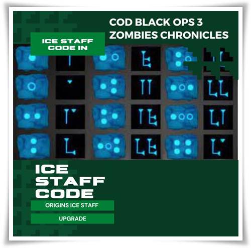 Ice Staff Code in CoD Black Ops 3 Zombies Chronicles