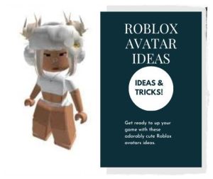 roblox avatar ideas