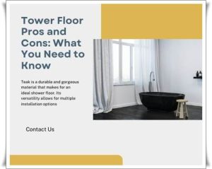 teak shower floor pros and cons