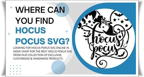 Where Can You Find Hocus Pocus SVG
