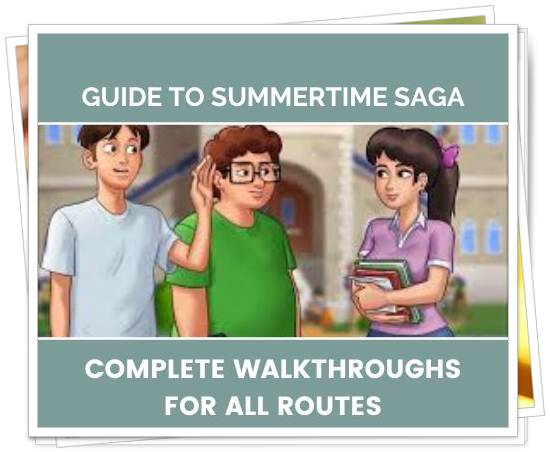 Guide to Summertime Saga Complete Walkthroughs for All Routes