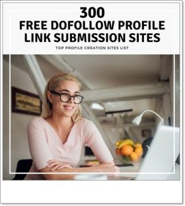 Free Dofollow Profile Link Submission Sites
