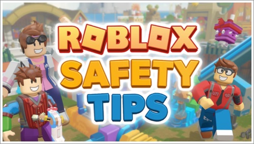 Roblox safety tips