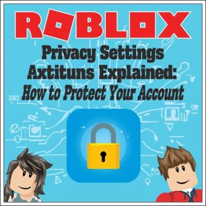 roblox privacy settings